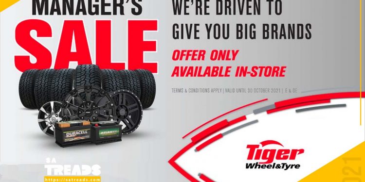 Tiger Wheel & Tyre Manager’s Sale – NOW ON!