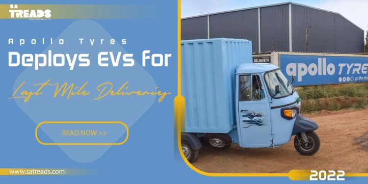 Apollo Tyres deploys EVs for last mile deliveries