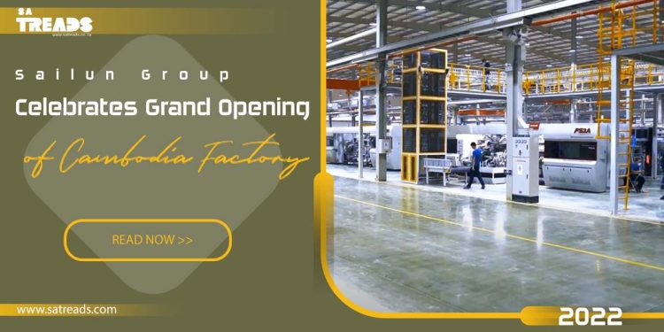 Sailun Group Celebrates Grand Opening of Cambodia Factory