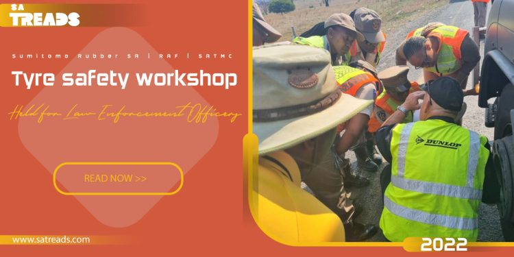 Tyre safety workshop held for law enforcement officers