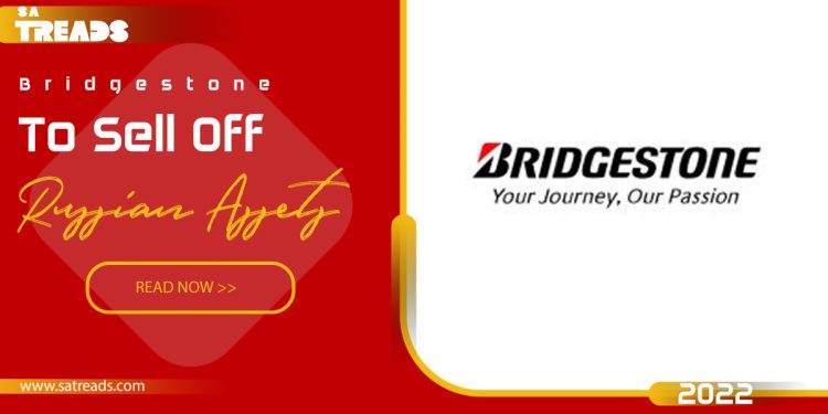 Bridgestone to Sell Off Russian Assets