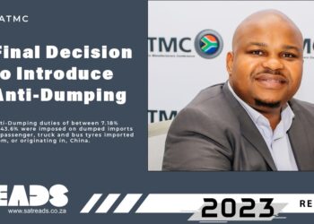 SATMC welcomes final decision to introduce Anti-Dumping duties on tyres from China 