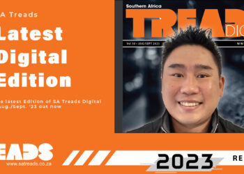 The latest Edition of SA Treads Digital – Aug./Sept. ’23 