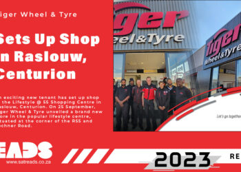 Tiger Wheel & Tyre Sets Up Shop in Raslouw, Centurion