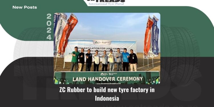 ZC Rubber to build new tyre factory in Indonesia