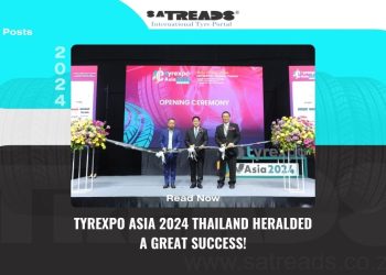 TYREXPO ASIA 2024 THAILAND HERALDED A GREAT SUCCESS!
