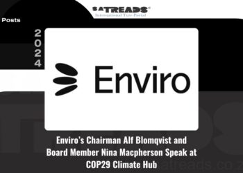 Enviro’s Chairman Alf Blomqvist and Board Member Nina Macpherson Speak at COP29 Climate Hub