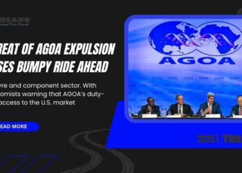 Threat of AGOA expulsion poses bumpy ride ahead for tyre and component sector
