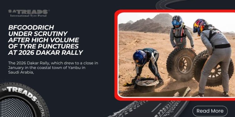 BFGOODRICHUNDER SCRUTINYAFTER HIGH VOLUMEOF TYRE PUNCTURESAT 2026 DAKAR RALLY