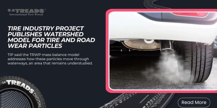 Tire Industry Project Publishes Watershed Model for Tire and Road Wear Particles