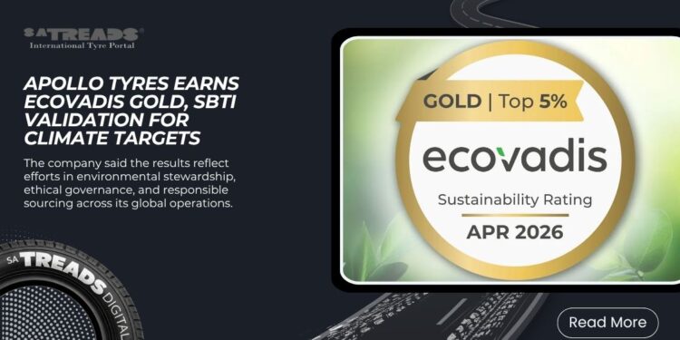 Apollo Tyres Earns EcoVadis Gold, SBTi Validation for Climate Targets