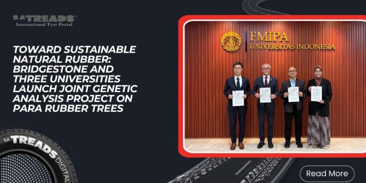 Toward Sustainable Natural Rubber: Bridgestone and Three Universities Launch Joint Genetic Analysis Project on Para Rubber Trees