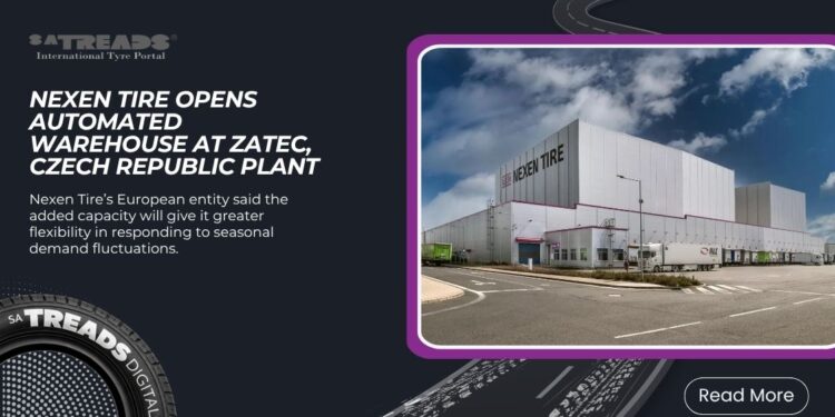 Nexen Tire Opens Automated Warehouse at Zatec, Czech Republic Plant